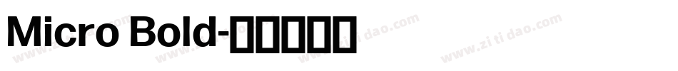 Micro Bold字体转换